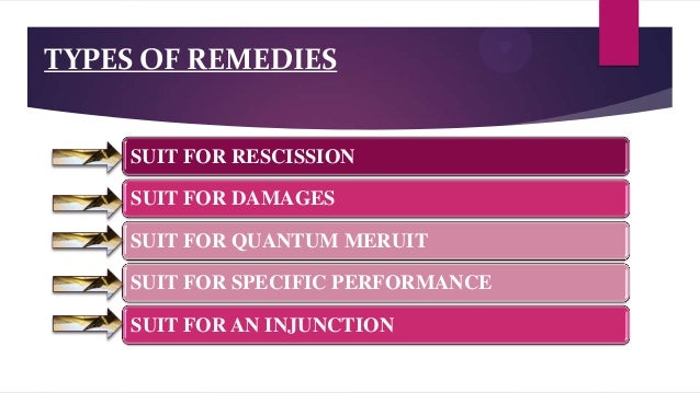 types of remedies for breach of contract Types or remedies
